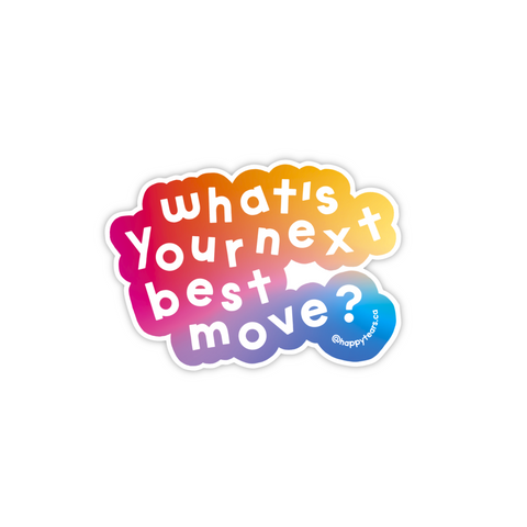 what's your next best move? - vinyl sticker